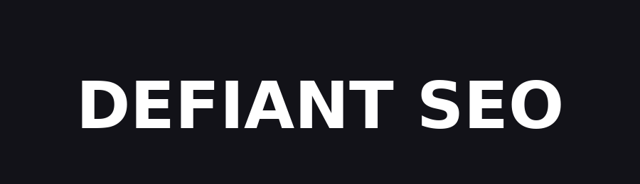 Defiant SEO